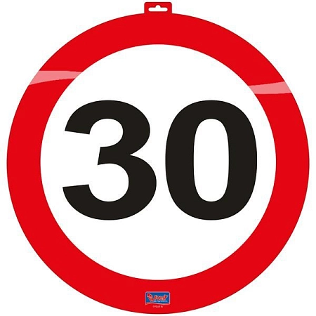 Dekorace dopravní značka 30 let  - průměr 47cm