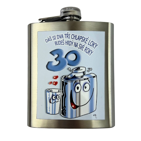 Dárková placatka - plaskule - 200 ml - Dáš si dva tři chlapské loky - 30tka