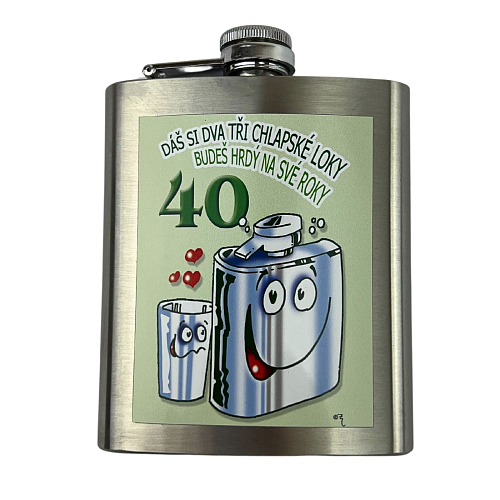 Dárková placatka - plaskule - 200 ml - Dáš si dva tři chlapské loky - 40tka